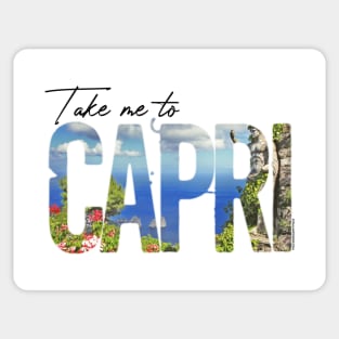 Take me to... CAPRI Sticker